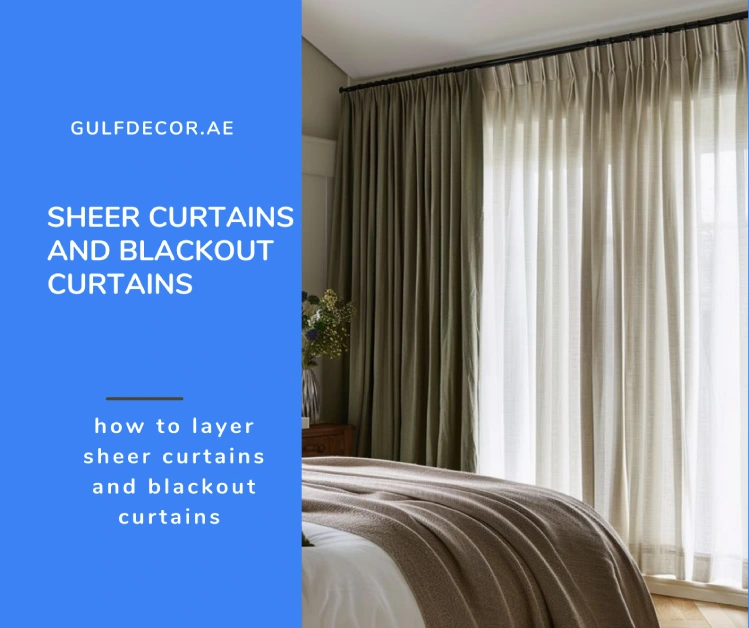 How To Layer Sheer curtains And Blackout Curtains