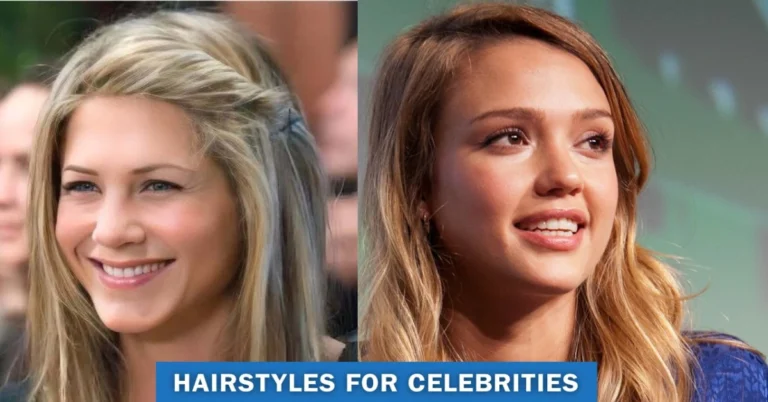 Hairstyles For Celebrities